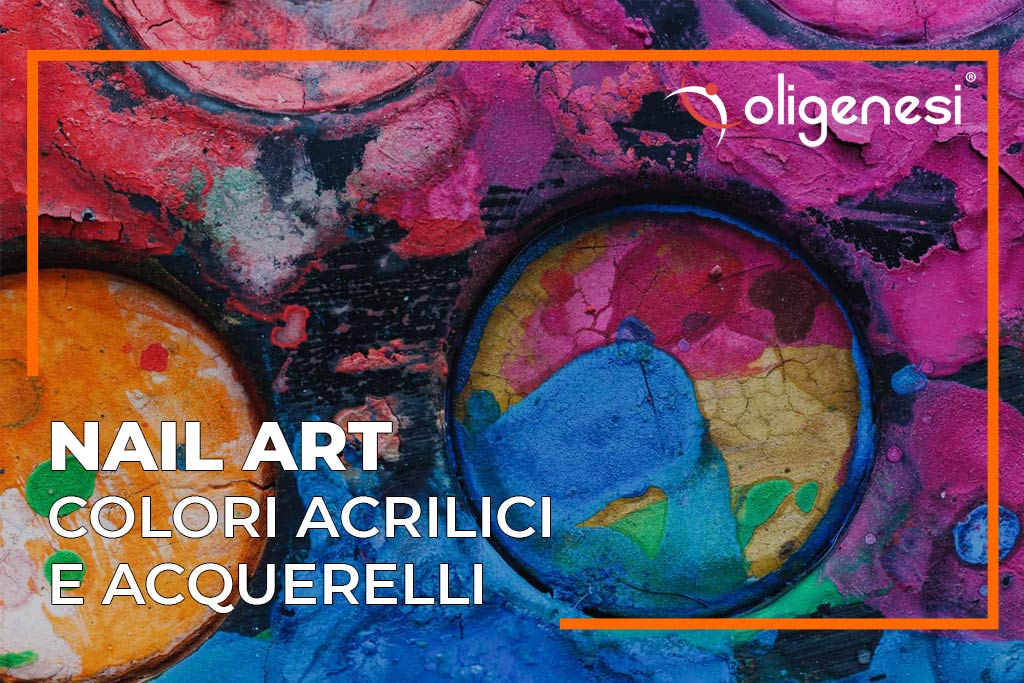 Nail Art su colori acrilici ed acquerelli