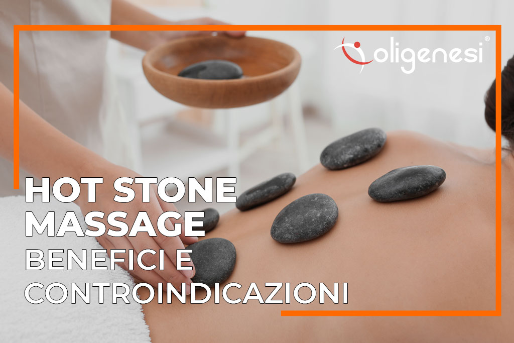 Benefici e controindicazioni dell'Hot Stone Massage