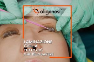 Scopri di più sull'articolo Tutto ciò che devi sapere sulla Laminazione Ciglia