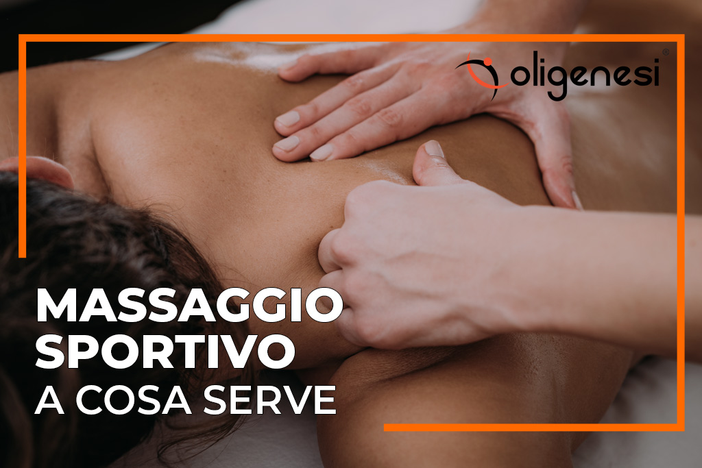 Massaggio Sportivo: a cosa serve