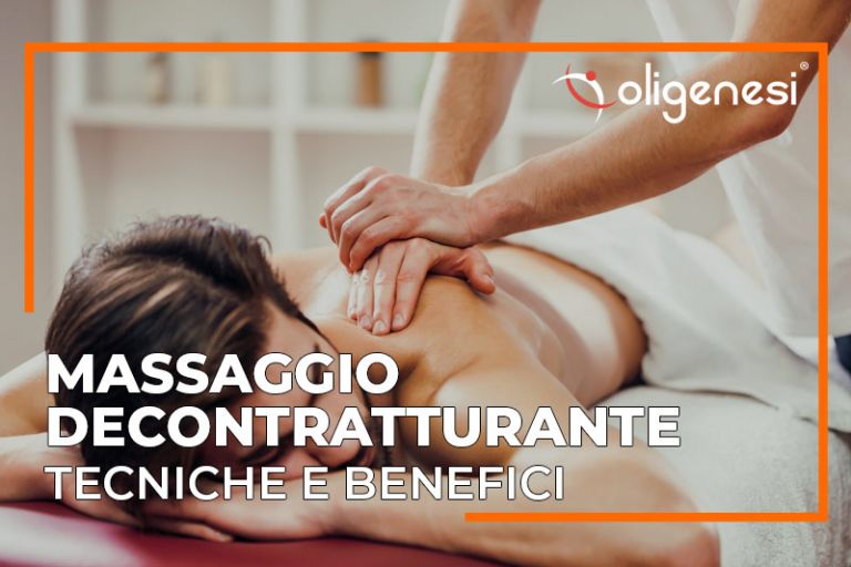 Massaggio Decontratturante: tecniche e benefici