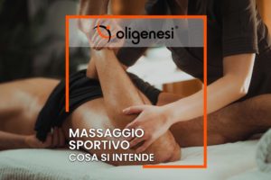 Cosa si intende per Massaggio Sportivo?