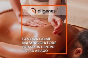 Lavora come Massaggiatore Olistico in una Spa ad Asiago