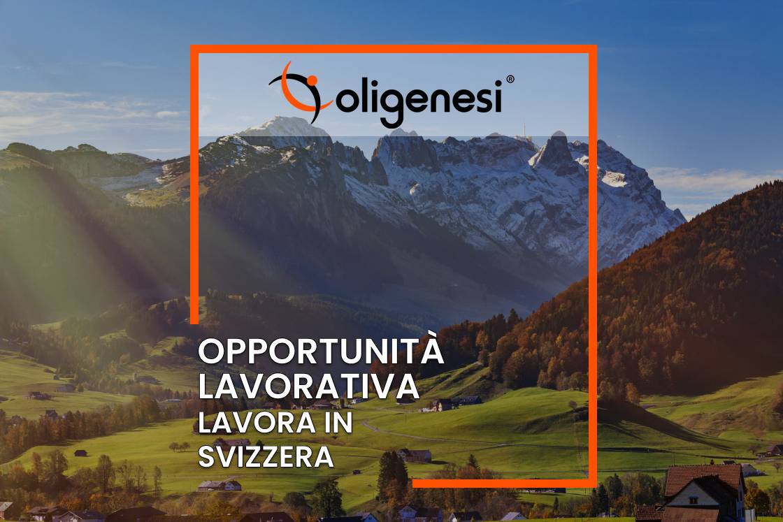 Opportunità Lavorativa in Svizzera