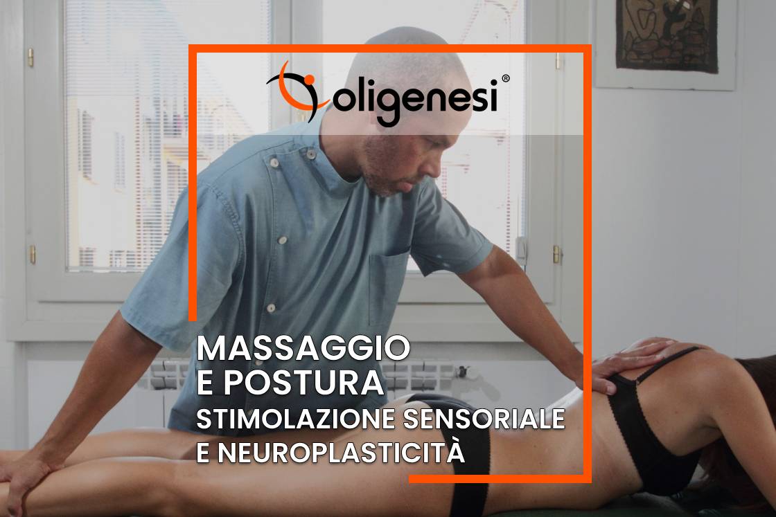 Massaggio e Riabilitazione Posturale: Stimolazione Sensoriale e Neuroplasticità
